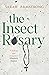 The Insect Rosary