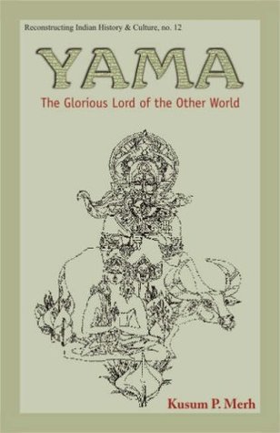 Yama: The Glorious Lord of the Other World (Hardcover)