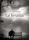 La bruma (Spanish Edition)