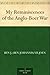 My Reminiscences of the Anglo-Boer War by Ben J. Viljoen