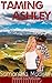 Taming Ashley by Samantha Madisen