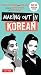 Making Out in Korean: Third...