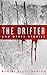 The Drifter