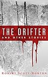 The Drifter The Drifter