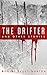 The Drifter