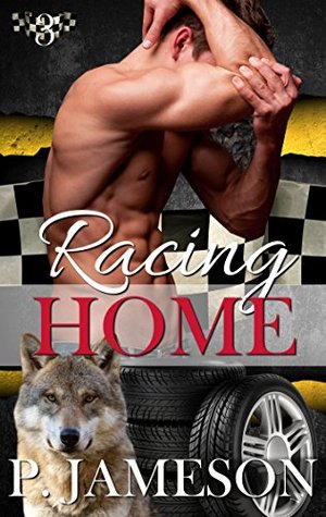 Racing Home (Dirt Track Dogs, #3)