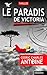 Le Paradis de Victoria