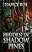 Hidden in Shadow Pines