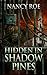 Hidden in Shadow Pines