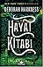 Hayat Kitabı (Ruhlar Üçleme...