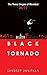 Black Tornado: The Three Si...