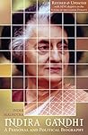 Indira Gandhi: A ...