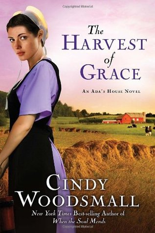 The Harvest of Grace (Ada's House, #3)