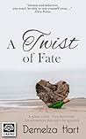 A Twist of Fate A Twist of Fate