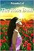 The Rose Bush by Priyanka Lal