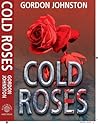 Cold Roses