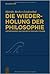 Die Wiederholung der Philosophie. Kierkegaards Kulturkritik und ihre Folgen