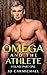 Omega Found: Part One (Omega and the Athlete Book 1)