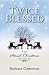 Twice Blessed