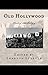 Old Hollywood