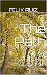 The Path: How to ...