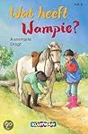 Wat heeft wampie? (Kim en Wampie, #2)
