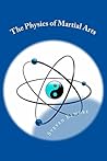 The Physics of Martial Arts