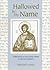 Hallowed Be Thy Name by Canon Michael Lewis