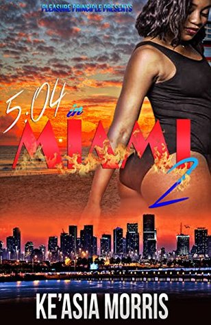 5:04 in Miami 2 (Kindle Edition)