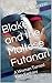 Blake and the Maltese Futanari: A Woman Turned Futa Fantasy (Futanari Fantasy Collection Book 1)