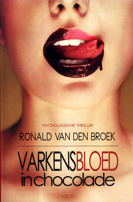 Varkensbloed in chocolade (Paperback)