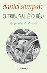 O Tribunal é o Réu - As questões do divórcio O Tribunal é o Réu - As questões do divórcio