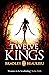 Twelve Kings (The Song of t...