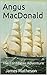 Angus MacDonald: The Caribbean Adventure (The Angus MacDonald Story Book 2)