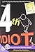 The 4th Idiot