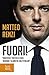 Fuori!: "Adesso tocca a noi ridare slancio all'Italia"
