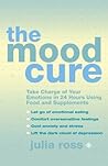 The Mood Cure: Ta...