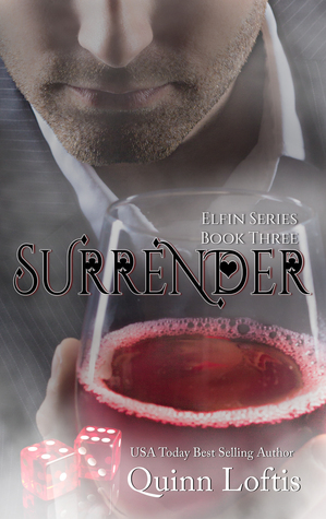 Surrender (The Elfin #3)