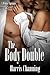The Body Double: The White Springs Collection