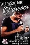 Let the Song Last Forever (Wedding Bell Blues #4)