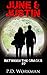 June & Justin (Between the Cracks, #2)