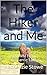 The Hiker and Me: A BWWM Erotic Romantic Tale