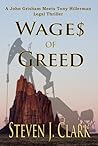 Wages of Greed (Danny Whitehorse/Jason Stevens #1)
