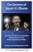 The Demons of Barack H. Obama: How the Gift of Discerning of Spirits Reveals Unseen Forces Influencing American Politics