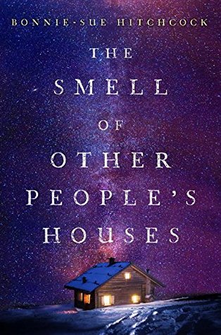 The Smell of Other People's Houses (Kindle Edition)