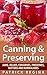 Canning & Preserving by Patrick Regina