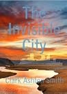 The Invisible City