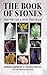 The Book of Stones: Who The...