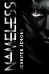Nameless by Jennifer   Jenkins