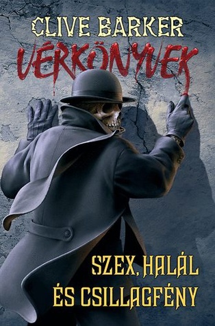 Szex, halál és csillagfény (Vérkönyvek #1)